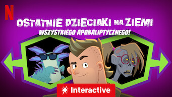 Ostatnie dzieciaki na Ziemi: Wszystkiego apokaliptycznego! (2021)