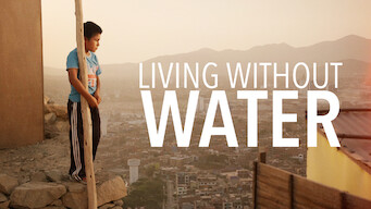 Living Without Water (2016)